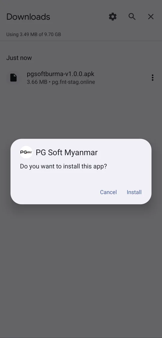 PG Soft Myanmar ကို ထည့်မလားဟု Android မေးသည့် “Do you want to install this app?” — Cancel နှင့် Install